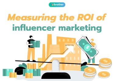 Measuring the ROI of influencer marketing